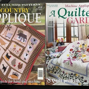 Machine Applique A Quilter&#39;s Garden Magazine, Country Applique, LIKE NEW MAGAZINE