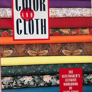 Color and Cloth by Mary Coyne Penders, NEW BOOK