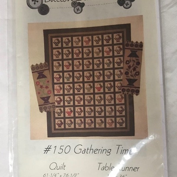 Gathering Time, Button Stitch Designs, Basket Quilt, UNCUT