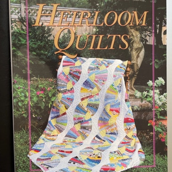 Heirloom Quilts, KC Publishing, NEW BOOK