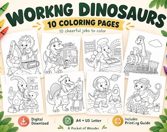 May include: A set of 10 coloring pages titled WORKNG DINOSAURS featuring black and white line art of dinosaurs in various professions like a firefighter, chef, astronaut, and doctor. The digital download includes A4 and US Letter size formats.