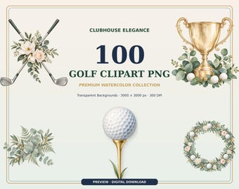 May include: A digital collection of 100 golf-themed watercolor illustrations featuring crossed golf clubs with flowers, a gold trophy with eucalyptus, a golf ball on a gold tee, a floral wreath with golf balls, and foliage, labeled CLUBHOUSE ELEGANCE.