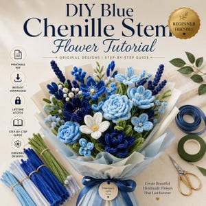 May include: A DIY blue chenille stem flower tutorial guide featuring a bouquet of blue and white pipe cleaner flowers, bundles of blue and green chenille stems, a roll of blue ribbon, a roll of green floral tape, and gold-toned scissors.