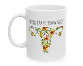 Gelbe Blumen Ute Energie Keramikbecher (11 Unzen, 15 Unzen) Floral Uterus feministische weibliche Anatomie-Tasse