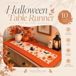 May include: A PDF pattern for a Halloween table runner featuring a 10-page tutorial. The runner has a cream centre with orange autumn leaves, black cats, ghosts, and pumpkins, bordered by a textured orange fabric. Text includes Halloween Table Runner.