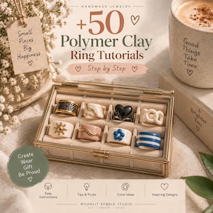 May include: A glass jewelry box containing eight polymer clay rings with various designs including a black heart, a blue flower, and gold accents. The text reads +50 Polymer Clay Ring Tutorials, Small Pieces Big Happiness, Good Things Take Time, and Create Wear Gift Be Proud.