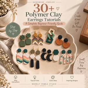 May include: A collection of polymer clay earrings displayed on a scalloped tray, featuring various shapes like flowers, chevrons, moons, and arches in earthy tones. The text reads 30+ Polymer Clay Earrings Tutorials, A Complete Beginner-Friendly Guide.