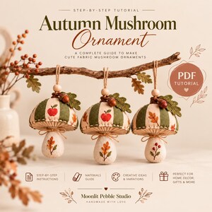 Mushroom Fabric Ornament Sewing Pattern | Step By Step DIY Tutorial (PDF)