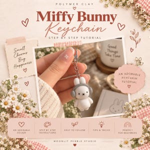 Puede incluir: Un tutorial de llavero de conejo Miffy de arcilla polimérica con una figura de conejo blanco con auriculares grises en una cadena plateada. El gráfico incluye el texto: Polymer Clay Miffy Bunny Keychain Step By Step Tutorial y Moonlit Pebble Studio.