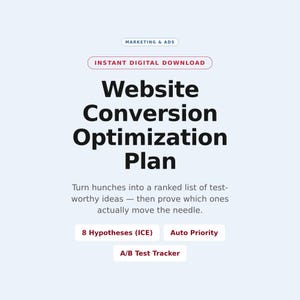 Op de afbeelding: Een digitaal document getiteld Website Conversion Optimization Plan met de tekst Instant Digital Download, Marketing & Ads, 8 Hypotheses (ICE), Auto Priority en A/B Test Tracker. De tekst legt uit hoe men vermoedens omzet in ideeën.