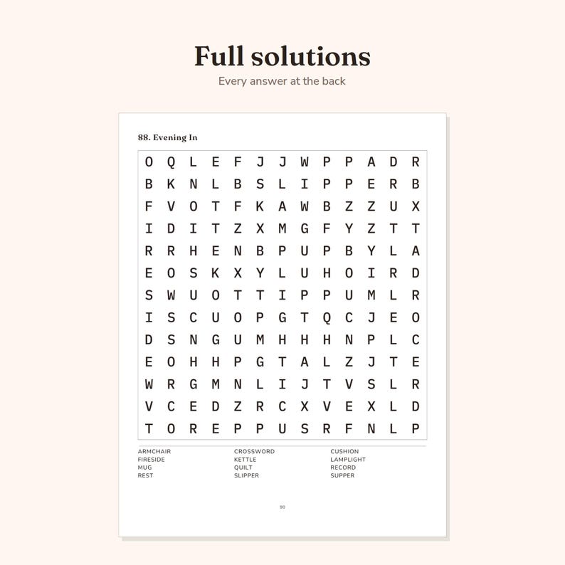 May include: A word search puzzle page titled 88. Evening In, featuring a grid of black letters on a white background. Below the grid, a list of words to find includes ARMCHAIR, CROSSWORD, CUSHION, FIRESIDE, KETTLE, LAMPLIGHT, MUG, QUILT, RECORD, REST, SLIPPER, and SUPPER.