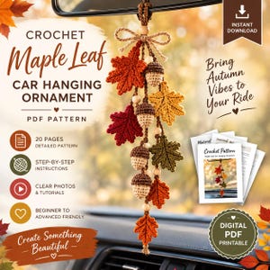 Op de afbeelding: Een gehaakt auto-hangornament met esdoornbladeren en eikels in tinten rood, oranje, geel en bruin, geaccentueerd met houten kralen en een touwstrik. De tekst luidt CROCHET Maple Leaf CAR HANGING ORNAMENT PDF PATTERN.