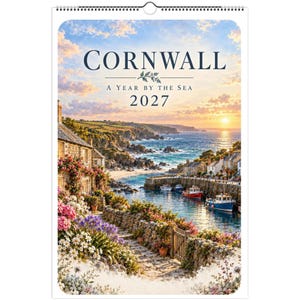 May include: A 2027 wall calendar titled Cornwall: A Year by the Sea, featuring a scenic coastal illustration of a stone cottage with colorful flowers, a stone path, a harbor with small boats, and a sunset over the ocean.