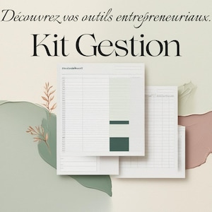 Peut inclure: Un ensemble de formulaires de gestion en papier blanc avec des lignes de grille noires et des blocs d'accent vert foncé. Le texte "Découvrez vos outils entrepreneuriaux. Kit Gestion" figure en haut, et "CONÇU POUR LES ENTREPRENEURS MODERNES." en bas.