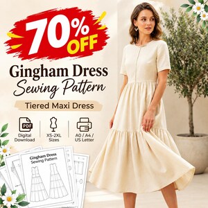 Può includere: Un cartamodello digitale per un abito lungo a balze, con il testo 70% OFF, Gingham Dress Sewing Pattern e Tiered Maxi Dress. L'immagine mostra un abito beige a maniche corte e disegni tecnici al tratto dei pezzi del cartamodello.