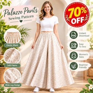 May include: A sewing pattern for palazzo pants featuring a wide-leg design, an elastic waist, and a floral print on a light background. The image includes text labels for features like soft fabric and easy-to-sew instructions for a PDF download.