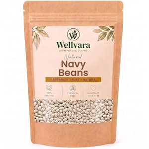 May include: A brown paper pouch containing white navy beans. The label features the text Wellvara, Natural Navy Beans, Handmade, Pure, Natural, 100% Organic, Chemical Free, and Handmade With Care, along with leaf illustrations and icons.