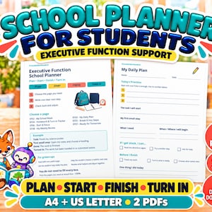 May include: A digital school planner for students featuring two white pages with blue text and headers. The left page outlines executive function steps, while the right page provides a daily plan template. Includes a cartoon fox and robot illustration.