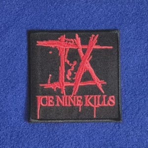 May include: A square black embroidered patch featuring the red Roman numeral IX in a distressed, scratchy font style. Below the numeral, the text ICE NINE KILLS is embroidered in a matching red, dripping, horror-inspired typeface.
