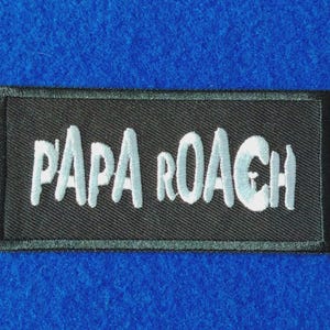 PAPA ROACH Sew On / Iron On Embroidered Music Patch