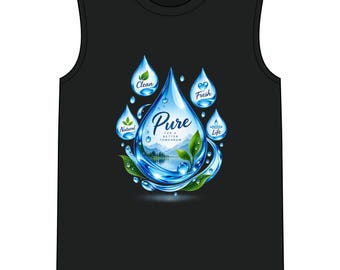 Pure Water Droplet design Muscle Tee | Hydration, Fresh, Clean