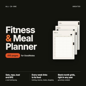 May include: A digital fitness and meal planner for GoodNotes with 410 pages. The black background features white text reading "ALL-IN-ONE", "Fitness & Meal Planner", "410 pages", and "UNDATED". Three stacked planner pages show weekly grids.