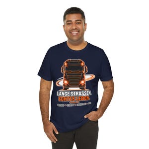 LKW Fahrer T-Shirt Geschenk, Lange Straßen echtes Leben, Trucker Fernfahrer Berufskraftfahrer Shirt