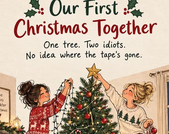 Funny First Christmas Together, Lesbian Couple Christmas, LGBTQ+ Festive Love Card (7x5 inch, portrait)