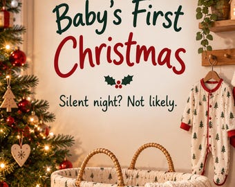 Baby’s First Christmas,  Funny New Baby Keepsake, Festive Nursery Greeting Card (7x5 inch, portrait)