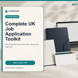 Op de afbeelding: Een digitale productkaart getiteld Complete UK Job Application Toolkit met het ProofFirstCV-logo, voorzien van een donkergroenblauwe koptekst, een witte achtergrond en een knop met het label DOCX + XLSX + PDF. De tekst bevat One evidence-first system from vacancy to interview en het label INSTANT DIGITAL DOWNLOAD.