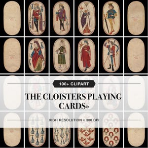 Può includere: Una collezione di carte da gioco ovali raffiguranti figure storiche in colorati abiti medievali e vari simboli. Il testo recita 100+ CLIPART THE CLOISTERS PLAYING CARDS HIGH RESOLUTION 300 DPI. Le carte sono disposte in una griglia.