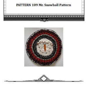 May include: A hooked rug pattern for a snowman with a red, black, and white color scheme. The pattern is titled "Hooked Mr. Snowball Pattern".