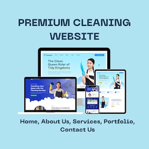 May include: A digital display of a premium cleaning website design across a laptop, tablet, and smartphone. The screens feature the text Cleanzi, The Clean Queen Ruler of Tidy Kingdoms, and Transform Your Space with Our Cleaning Services, with images of a cleaner.