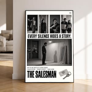 May include: A black and white movie poster for The Salesman featuring four small scenes at the top, a large central image of a man standing in a room, the text EVERY SILENCE HIDES A STORY, credits, and a small key icon in the bottom right corner.