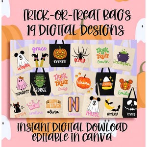 May include: A collection of 19 digital designs for trick-or-treat bags featuring Halloween themes like ghosts, pumpkins, spiders, and candy corn. Each design includes customizable names in various fonts and colors on light or black tote bags.
