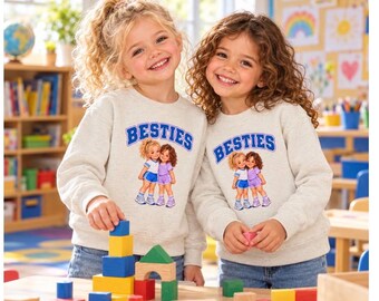 Besties Toddler Sweatshirt, Best Friends Kids Crewneck, Cute Bestie Gift for Little Girls