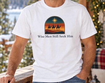 Camiseta "Os Sábios Ainda o Procuram", Camiseta Cristã de Natal, Comfort Colors