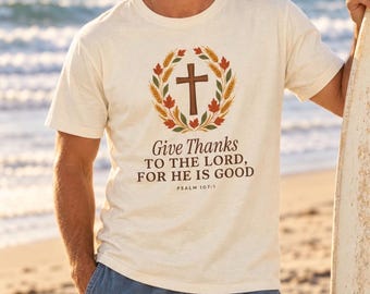 Camiseta "Dê Graças ao Senhor", Salmo 107:1, Camiseta de Ação de Graças, Comfort Colors