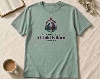 Ty åt oss är ett barn fött T-shirt, Jesaja 9:6 Klassisk Jesu födelsetröja
