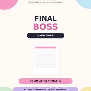 Könnte beinhalten: Ein digitaler Studienleitfaden mit dem Titel DOSAGE CALC: FINAL BOSS, Hard-mode nursing med math practice. Die Seite enthält den Text FINAL BOSS in Dunkel und Pink, ein Dokumentensymbol und Schaltflächen mit der Aufschrift 30 CHALLENGE PROBLEMS und 4 LEVELS, WORKED SOLUTIONS, SCORECARD.