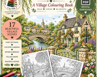 Relaxing Adult Colouring Book Digital Download - Detailed English Village Cottages, Gardens, Rivers, Bridges Scenes