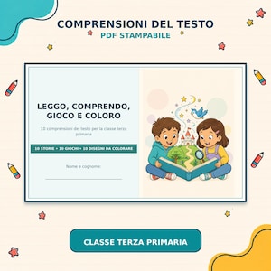 Può includere: Una scheda didattica PDF stampabile intitolata COMPRENSIONI DEL TESTO con il testo LEGGO, COMPRENDO, GIOCO E COLORO. Include 10 storie, giochi e disegni da colorare per la classe terza primaria, con l'illustrazione di due bambini che leggono.