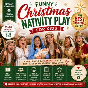 May include: A digital flyer for a Funny Christmas Nativity Play for Kids featuring five children in costumes including a shepherd, angel, Mary with a doll, Joseph, and a king. The text includes details about the script, cast size, and performance.