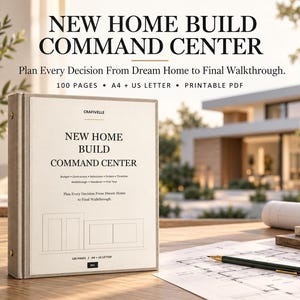 Home Building Checklist & Construction Planner | Budget, Selections, Timeline, Final Walkthrough | 100-Page Printable