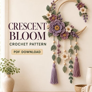 Crescent Bloom Crochet Wall Hanging Pattern, Floral Boho Dreamcatcher (PDF Download)