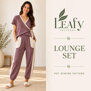 May include: A mauve and cream lounge set consisting of a short-sleeved wrap top with a tie closure and matching joggers with cream side panels. The text Leafy Patterns Lounge Set PDF Sewing Pattern is displayed in dark green on the right side.