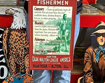 Vintage Antique Style Sign Attention Campers Hunters Fishermen Made in USA