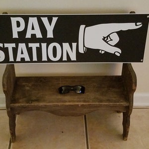 Vintage Style Metal Sign Pay Station Pointing Finger 29 x 9
