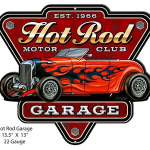 VINTAGE ANTIQUE Style Metal Sign Hot Rod Garage 13x15