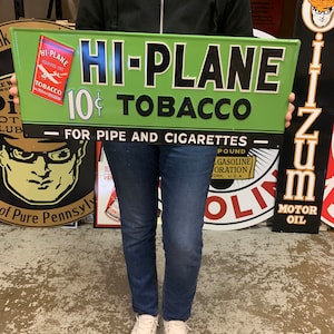 Vintage Antique Style Sign Hi Plane Tobacco